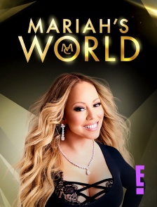 E! - Mariah's World