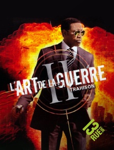 13EME RUE - L'art de la guerre 2