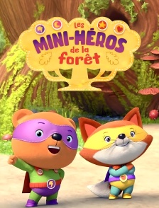 Les mini-héros de la forêt