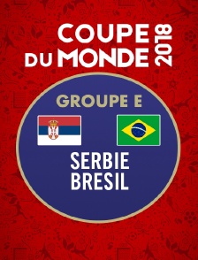 Football - Serbie / Brésil