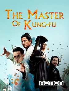 ACTION - The Master of Kung-Fu