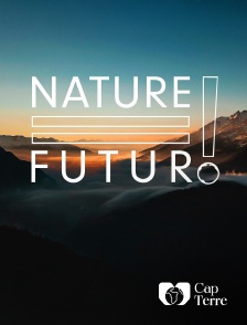 Cap Terre - Nature = Futur ! 7