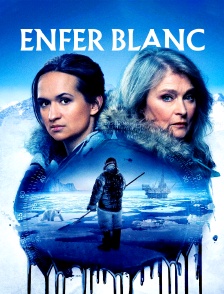 Enfer blanc