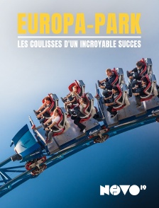 Novo 19 - Europa-Park : les coulisses d'un incroyable succès