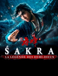 Sakra, la légende des demi-dieux