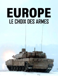 Europe, le choix des armes