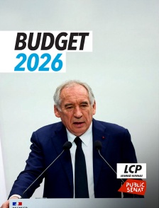 LCP Public Sénat - Emission spéciale "Budget 2026 : que retenir des annonces du Premier ministre"