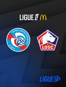 Match Strasbourg / Lille en streaming