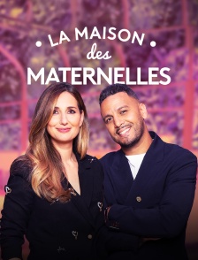 La maison des Maternelles