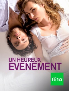 Téva - Un heureux évènement