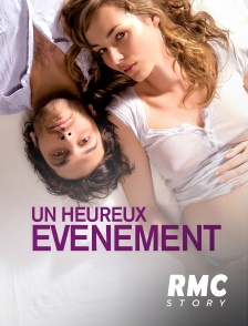 RMC Story - Un heureux événement