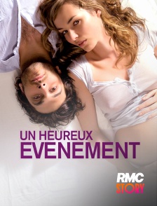 RMC Story - Un heureux évènement