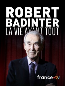 france.tv - Robert Badinter, la vie avant tout