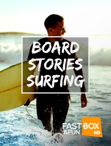 Fast&FunBox - Board Stories Surfing