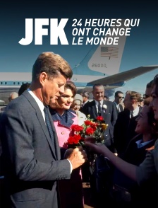 JFK : 24 heures qui ont changé le monde