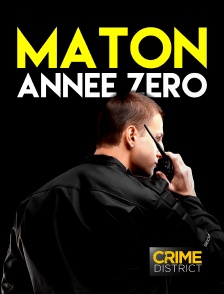 Crime District - Maton : année zéro