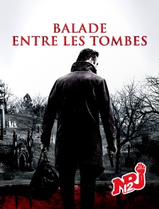 NRJ 12 - Balade entre les tombes