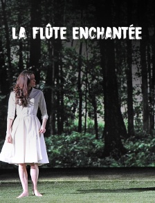 La Flûte enchantée