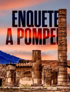 Enquête à Pompéi
