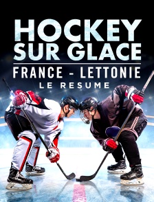 Hockey (H) : le résumé de France-Lettonie