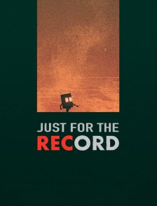 Just for the Record