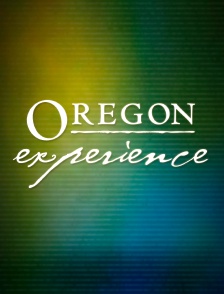 Oregon Experience