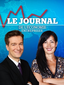 Le journal de l'économie : entreprises