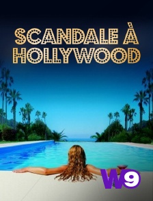 W9 - Scandale à Hollywood