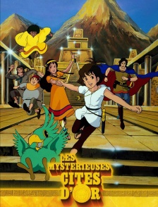 Les mystérieuses cités d'Or
