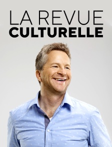 La revue culturelle