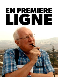 En première ligne