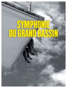 Symphonie du grand bassin