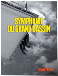 Arte - Symphonie du grand bassin