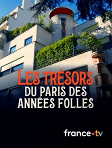 france.tv - Les trésors du Paris des Années folles