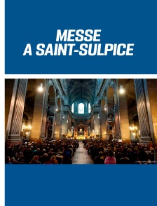 Messe à Saint-Sulpice