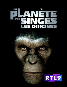 RTL 9 - La planète des singes : les origines