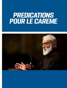 Prédications pour le Carême