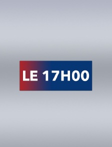 Le 17h00