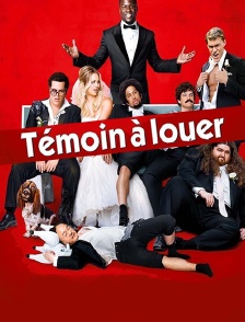 Témoin à louer