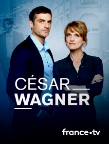 France.tv - César Wagner