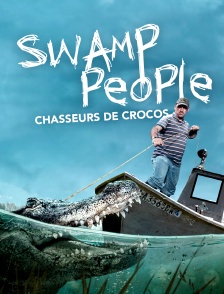 Swamp People : chasseurs de croco