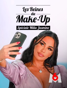 M6 - Les reines du make-up spéciale Milla Jasmine