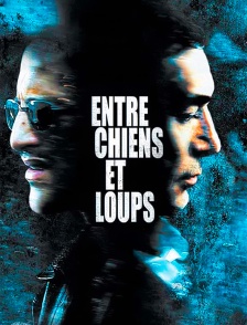 Entre chiens et loups