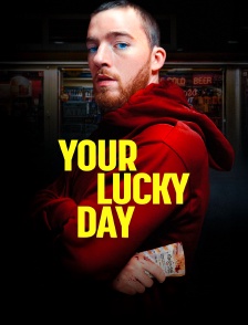 Your Lucky Day