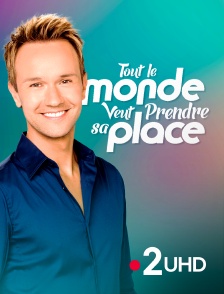 France 2 UHD - Tout le monde veut prendre sa place