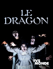 TV5MONDE - Le dragon
