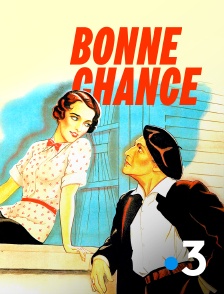 France 3 - Bonne chance