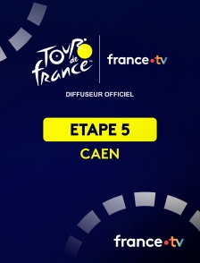 france.tv - Cyclisme - Tour de France 2025 : étape 5 (Caen / Caen)