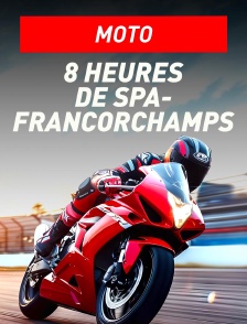 Moto : 8 Heures de Spa-Francorchamps