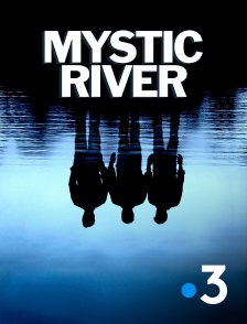 France 3 - Mystic River